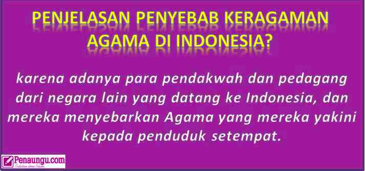 jelaskan penyebab keragaman agama di indonesia