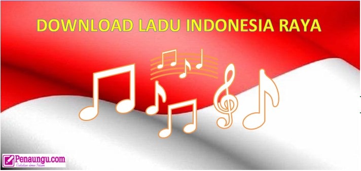 download lagu indonesia raya