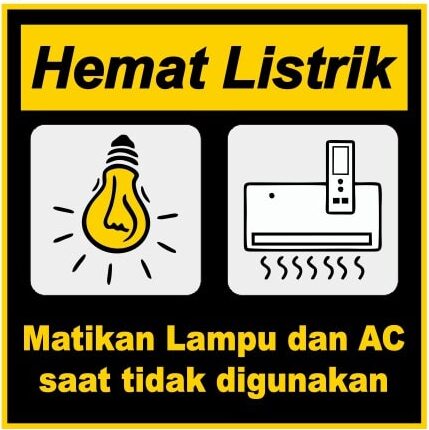 Contoh Poster Hemat Energi Listrik - Matikan Lampu dan AC Saat Tidak Digunakan