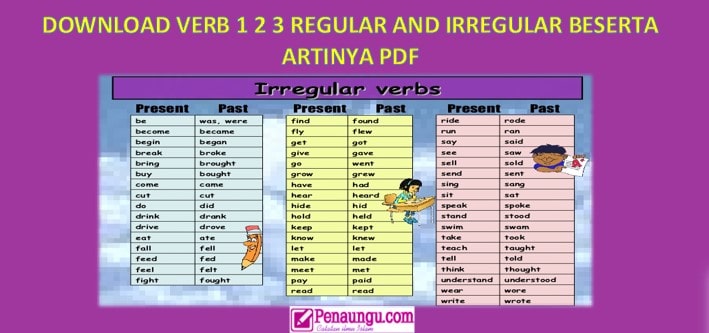 Verb 1 2 3 Regular and Irregular Beserta Artinya PDF